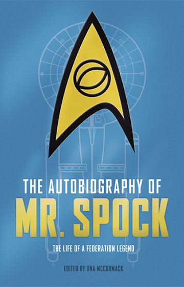 The cover of Una McCormack's book, The Autobiography of Mr. Spock